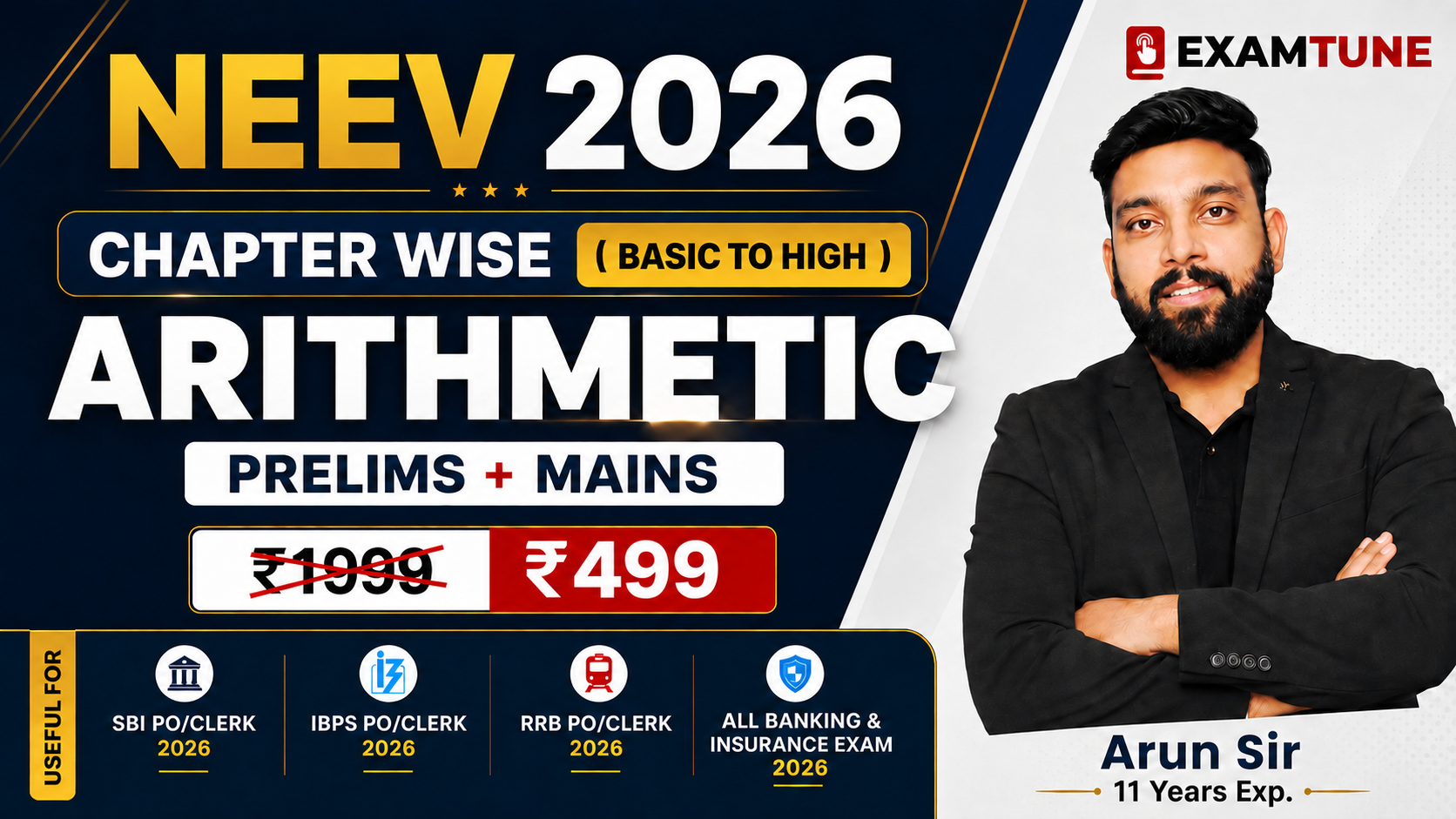 Neev Arithmetic 2026 – Chapter Wise Detailed Batch | Basic to High | Prelims + Mains | Banking & Insurance Exams