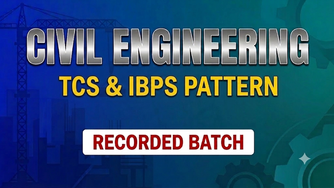 TCS | IBPS Civil Engineering Recorded Batch 
