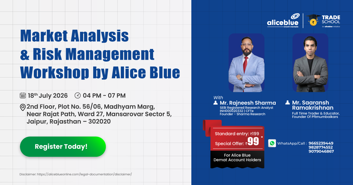 📢 Market Analysis and Risk Management Workshop By Alice Blue – Jaipur