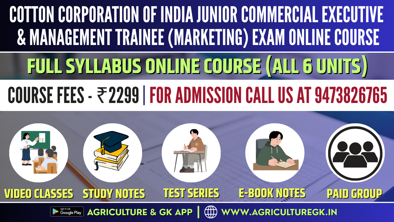 Cotton Corporation of India Junior Commercial Executive & Management Trainee (Marketing) Exam Online Course