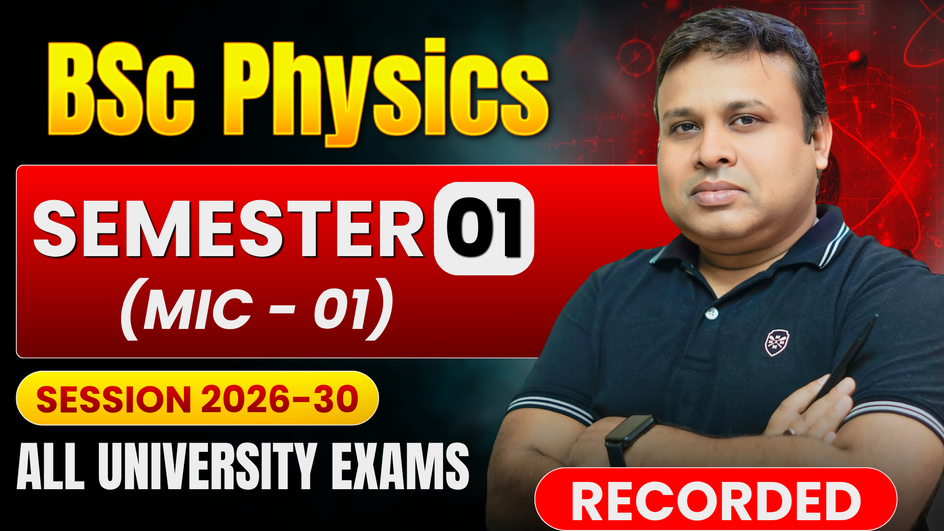 MIC-1(PHYSICS)|Semester-1|2026-30|