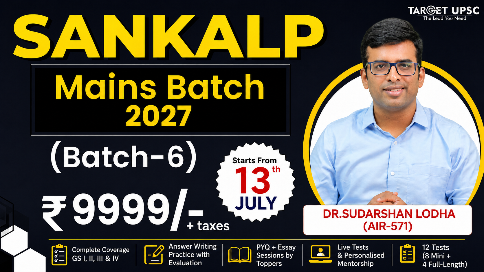 Sankalp Mains Integrated Program 2027 Batch 6 ( 13th July )