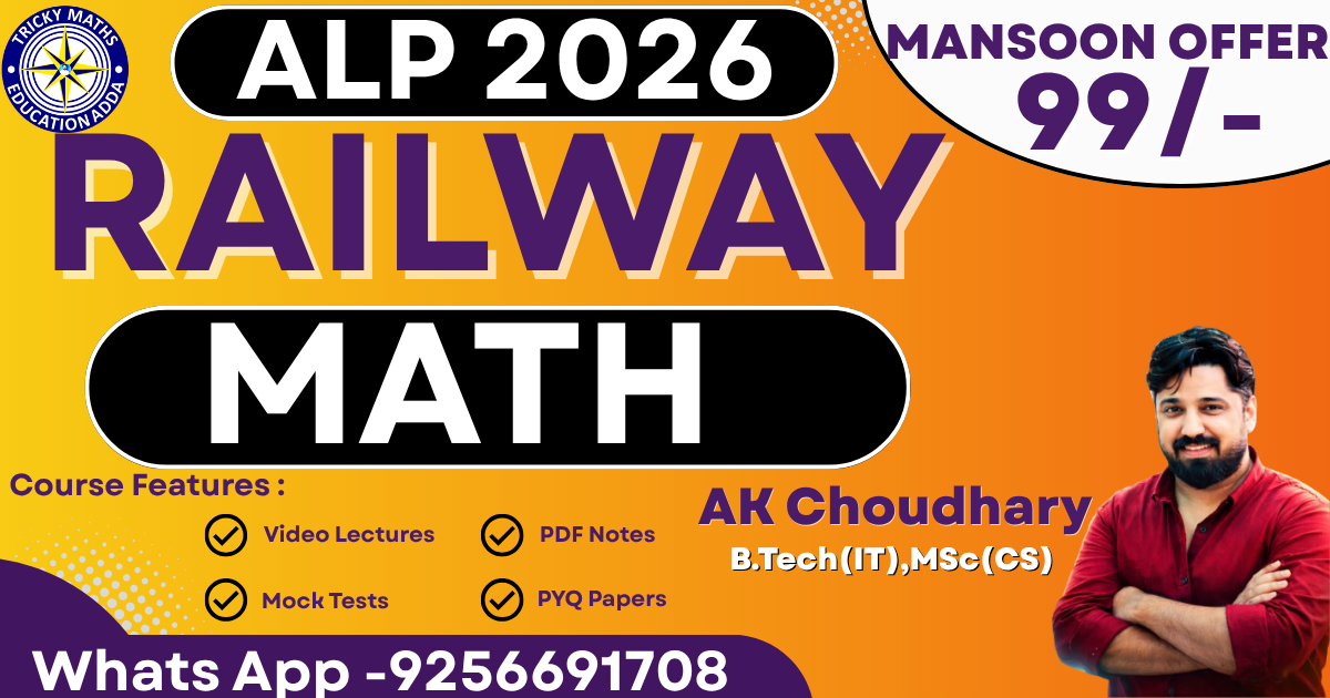  RRB ALP MATH BATCH 2025 BY AK SIR 