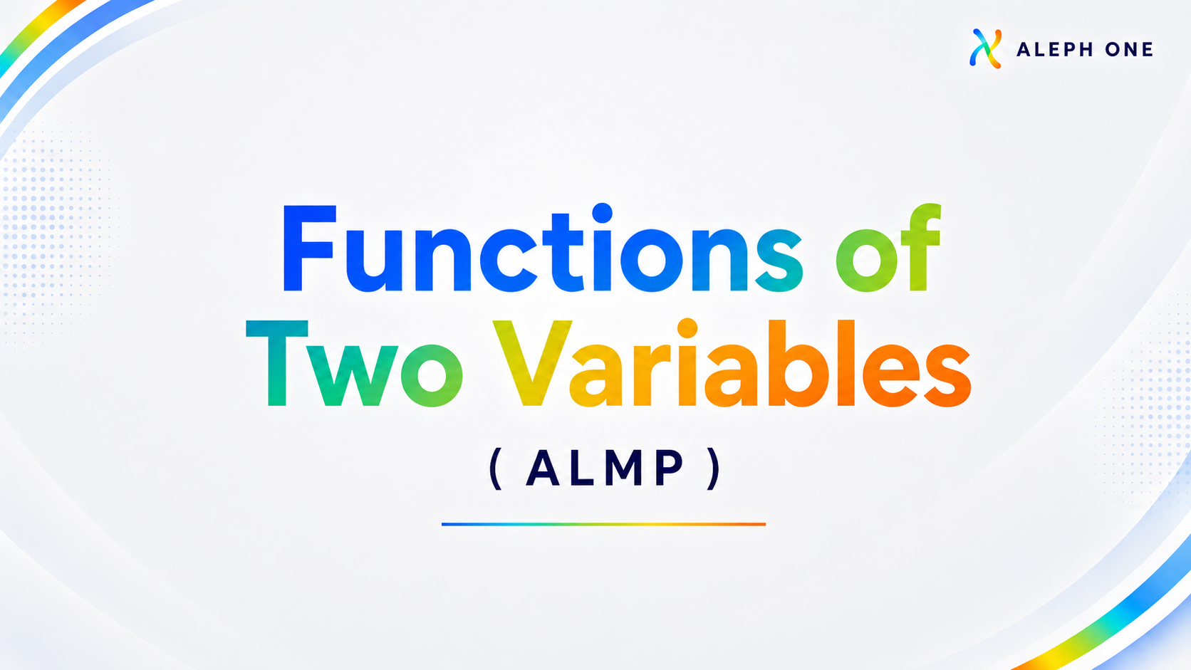 Functions of Two Variables ( Adaptive Learning Program )