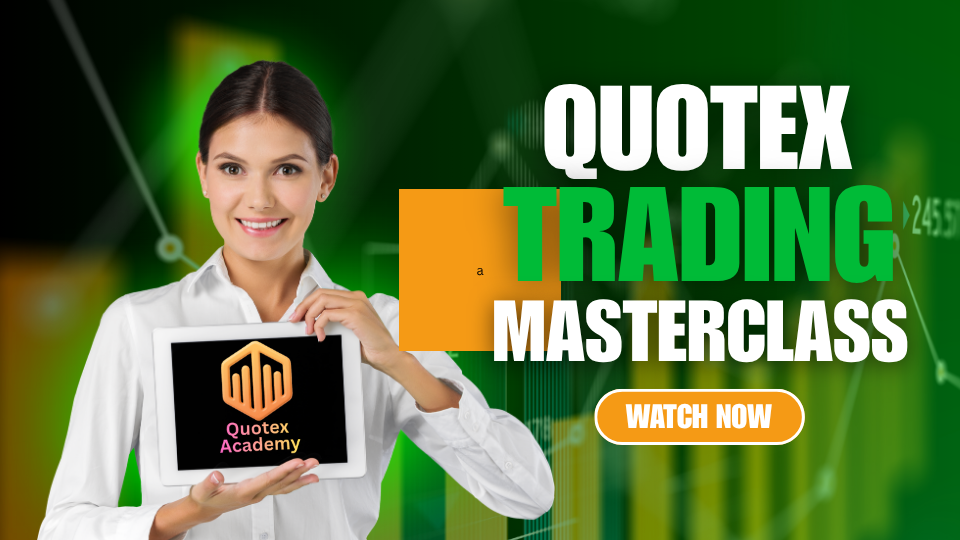 Quotex Trading Masterclass