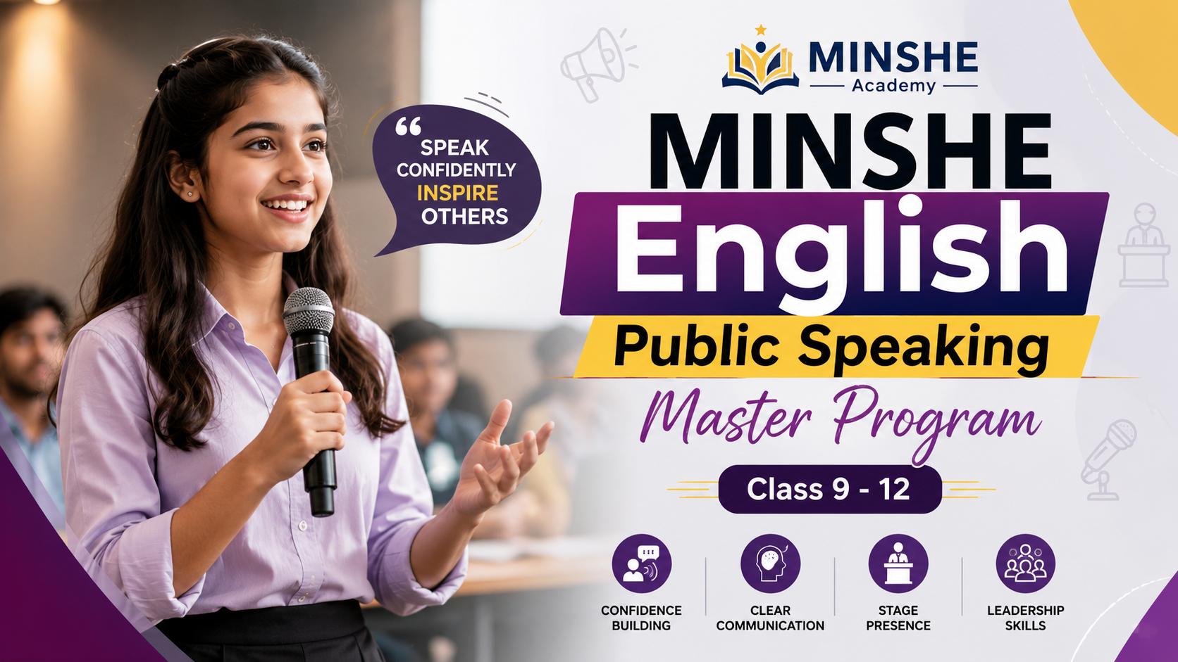 MINSHE ENGLISH PUBLIC SPEAKING – MASTER PROGRAM 🏛Class 9 - 12