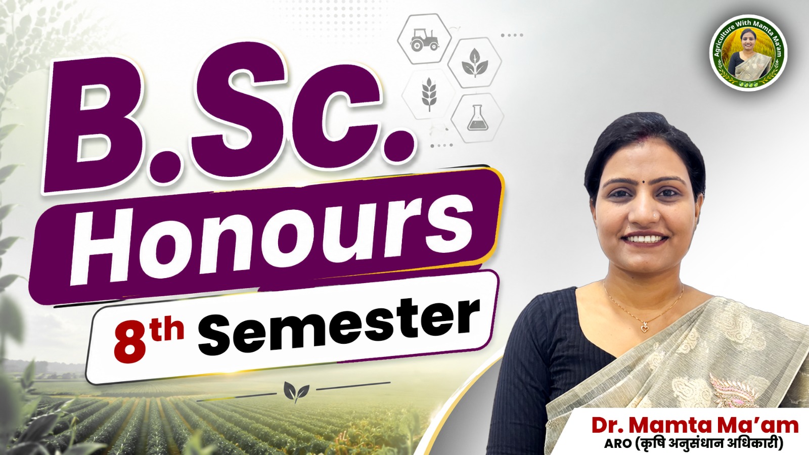 B.Sc. Honours 8th Semester
