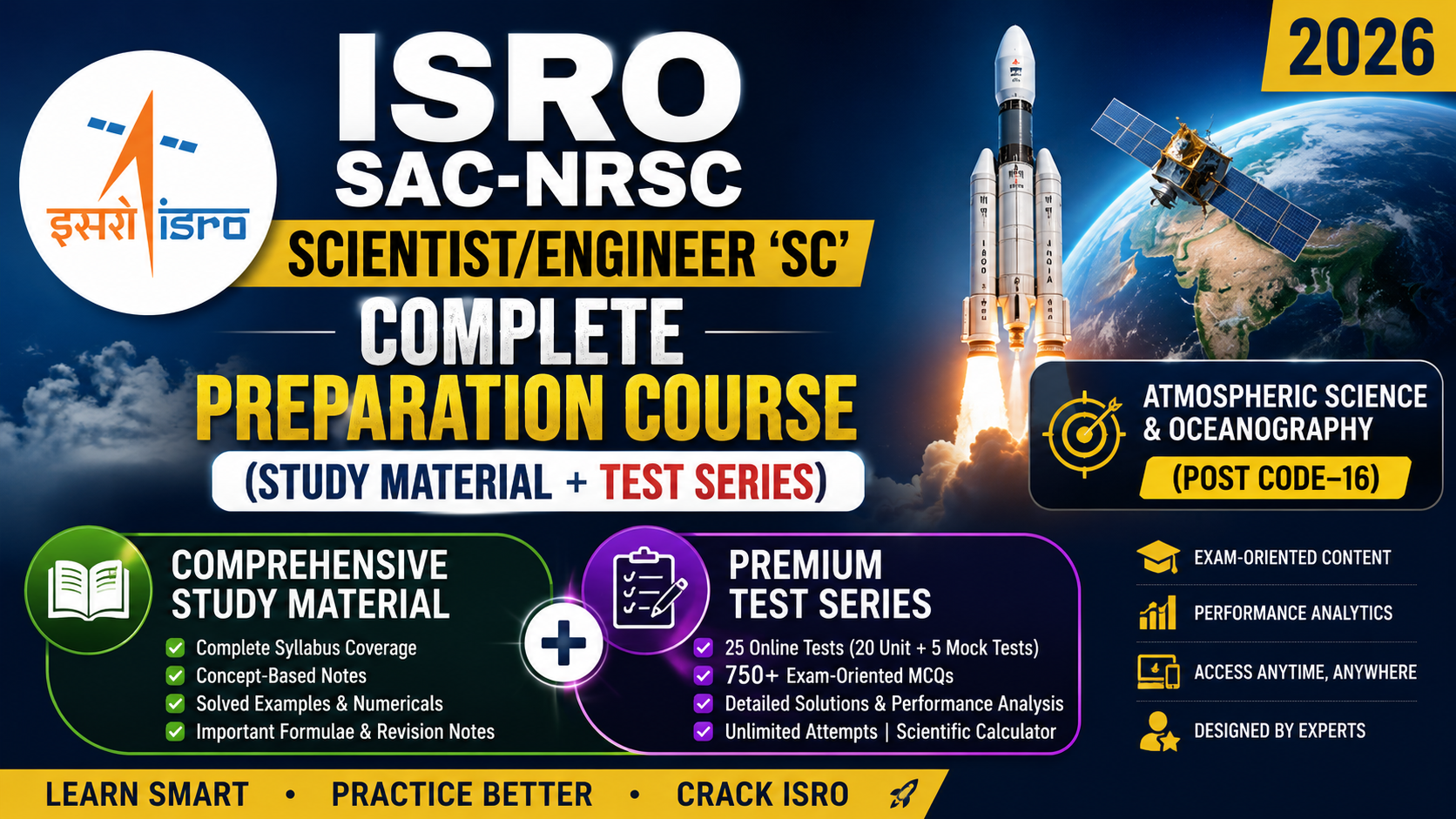 ISRO SAC-NRSC Scientist/Engineer 'SC' 2026 Complete Preparation Course (Study Material + Test Series) Atmospheric Science & Oceanography (Post Code–16)
