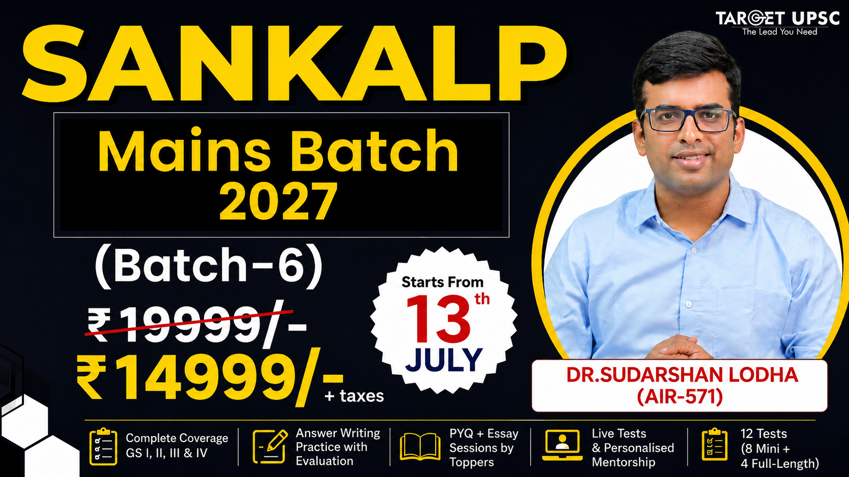 Sankalp Mains Integrated Program 2027 Batch 6 ( 13th July )