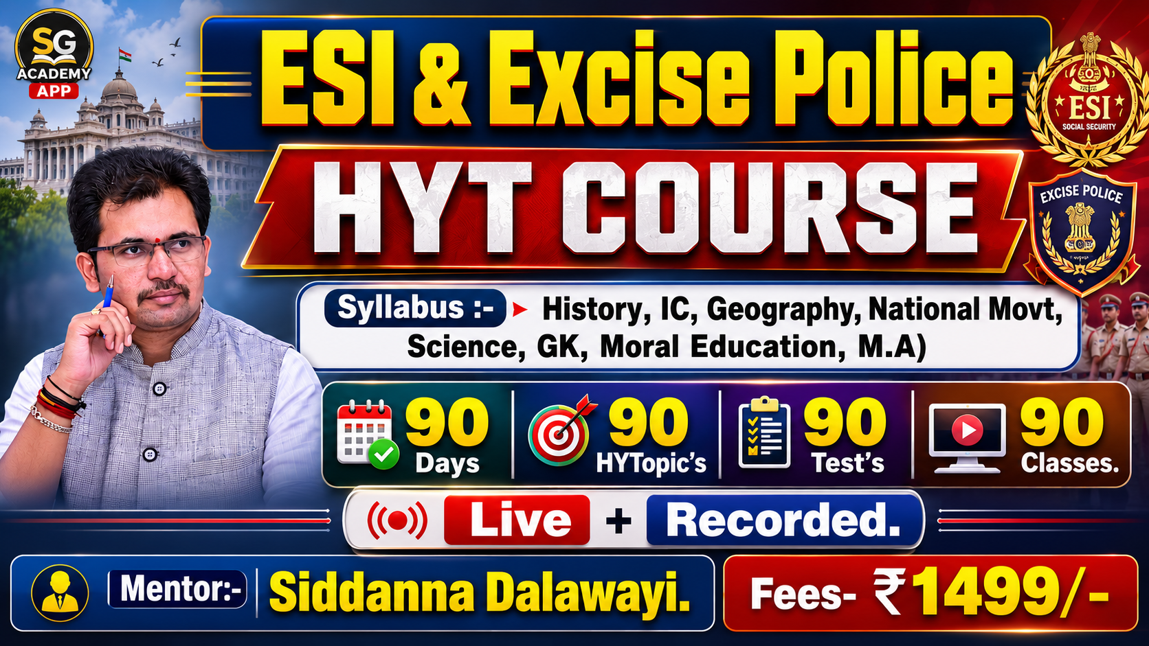ESI & Excise Police Crash Course. 