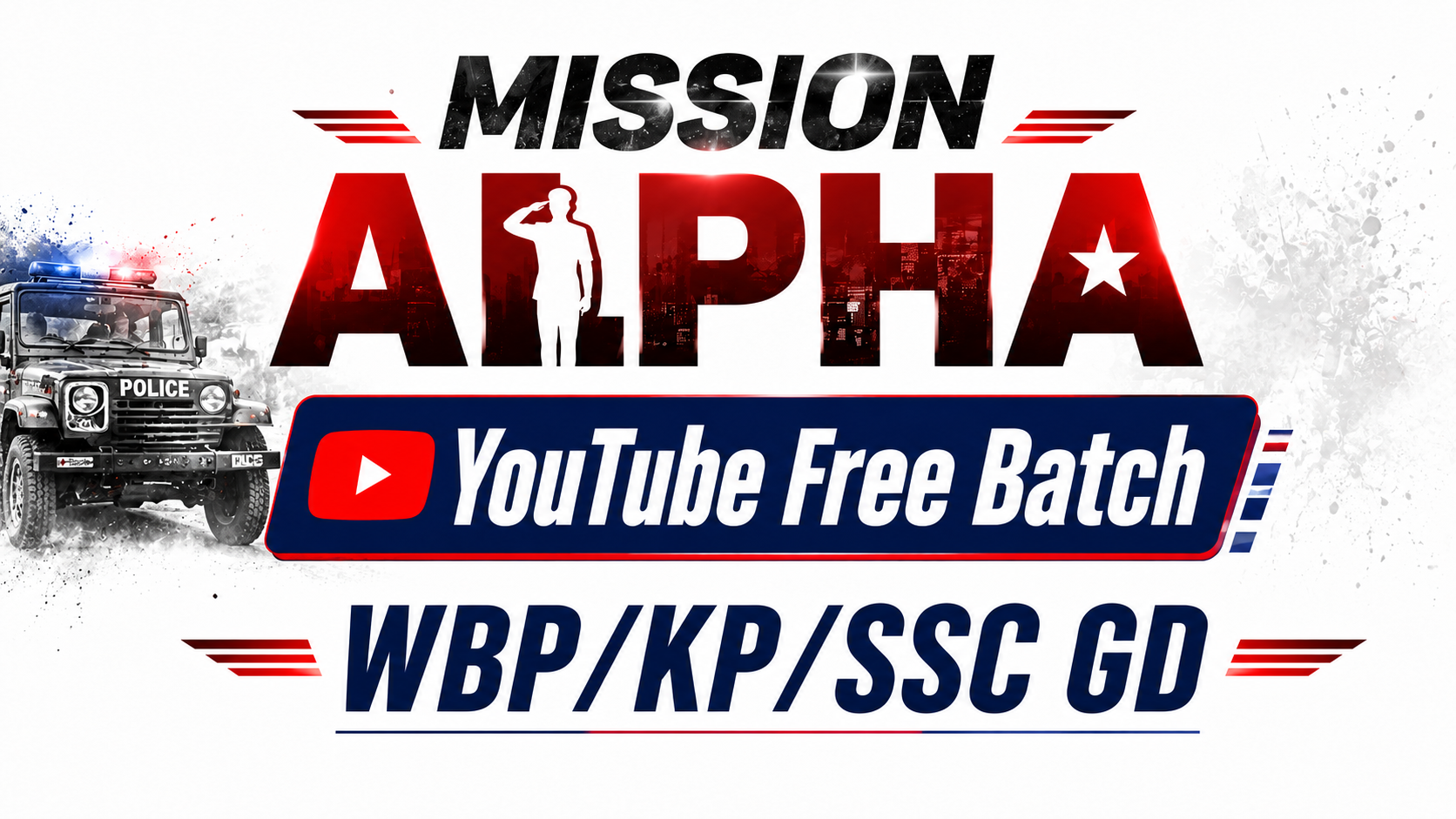 Mission Alpha: WBP/KP/SSC GD ফাউন্ডেশন ব্যাচ