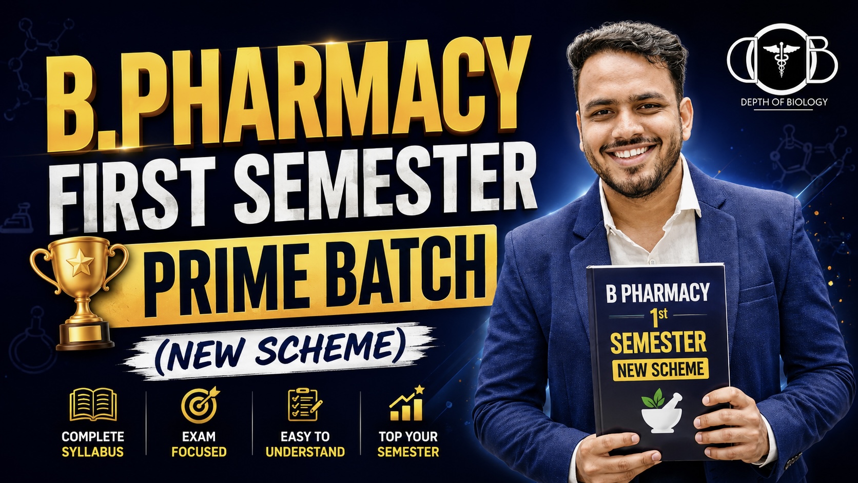B.Pharmacy First Semester | Prime Batch 🏆 (New Scheme)