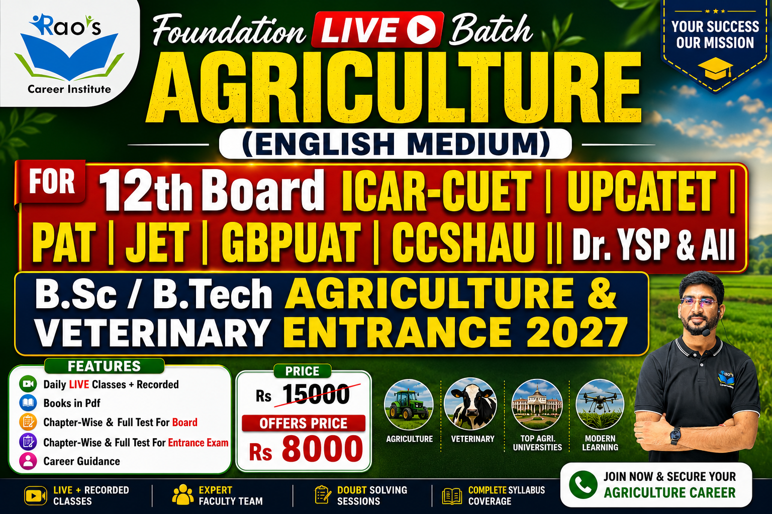 12th Board + CUET-ICAR || GBPUAT | UPCATET | PAT | JET | CCSHAU | Dr.YSP & All B.Sc./B.Tech Agriculture /Veterinary Entrance Exam 2027