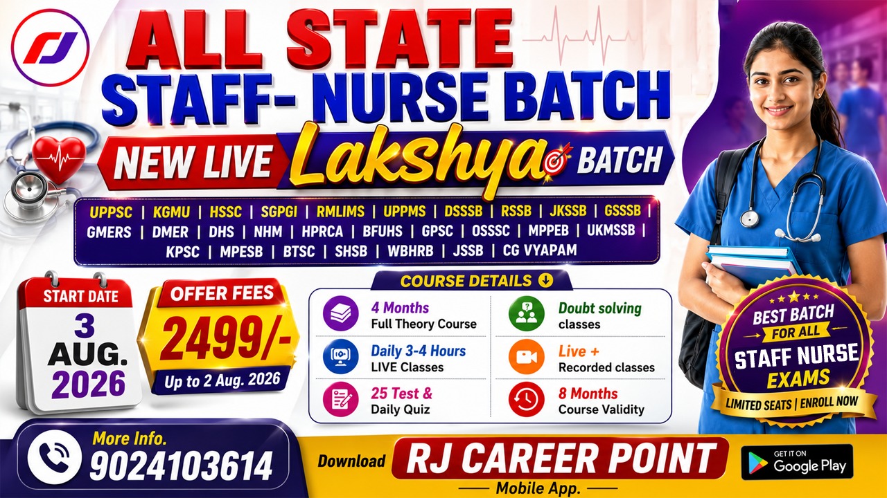 NEW LIVE Lakshya Batch (ALL STATE STAFF NURSE)