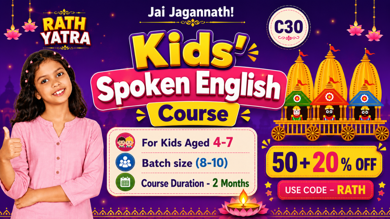 Kids English Pro ~ (C30 = 4-7 Years) 7:00 PM
