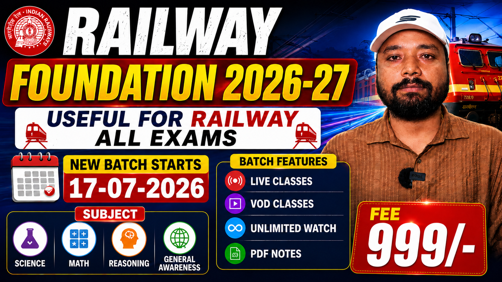 Railway Foundation 2026-27 || New Batch Starts -17/07/2026 || Useful For : Railway All Exams || FEE- 999/- || A-12
