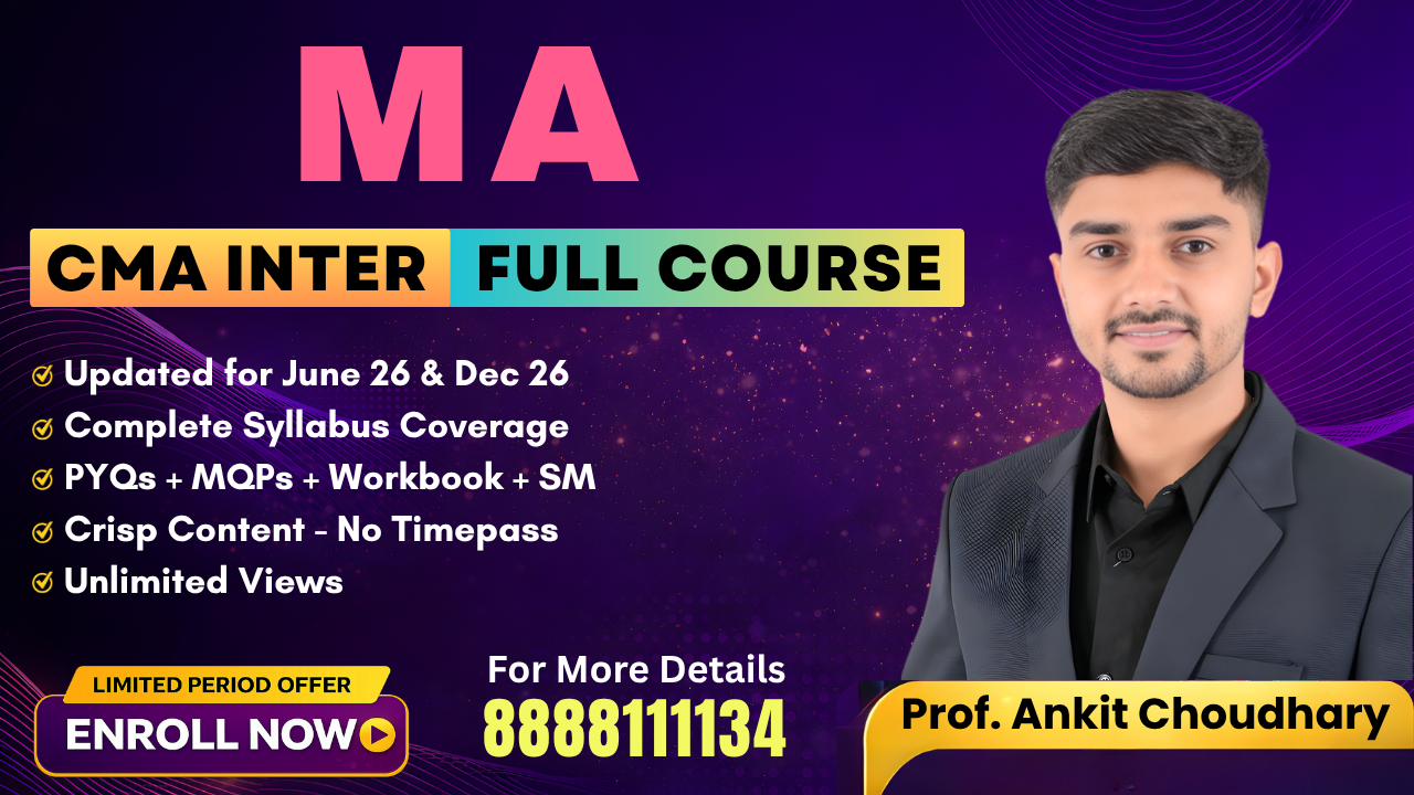 Management Accounting for CMA Inter by Prof. Ankit Choudhary