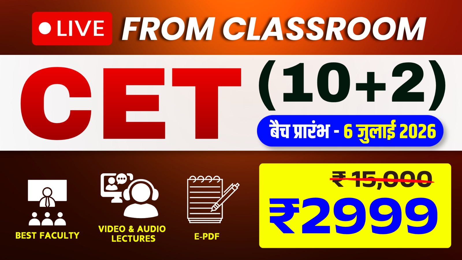 CET-(10+2) (Classroom Live) Full Course (06-07-2026))