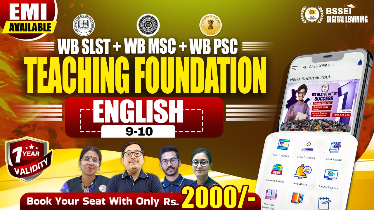 WBSSC SLST Teaching Foundation - English (9-10) || Live + Recorded Class