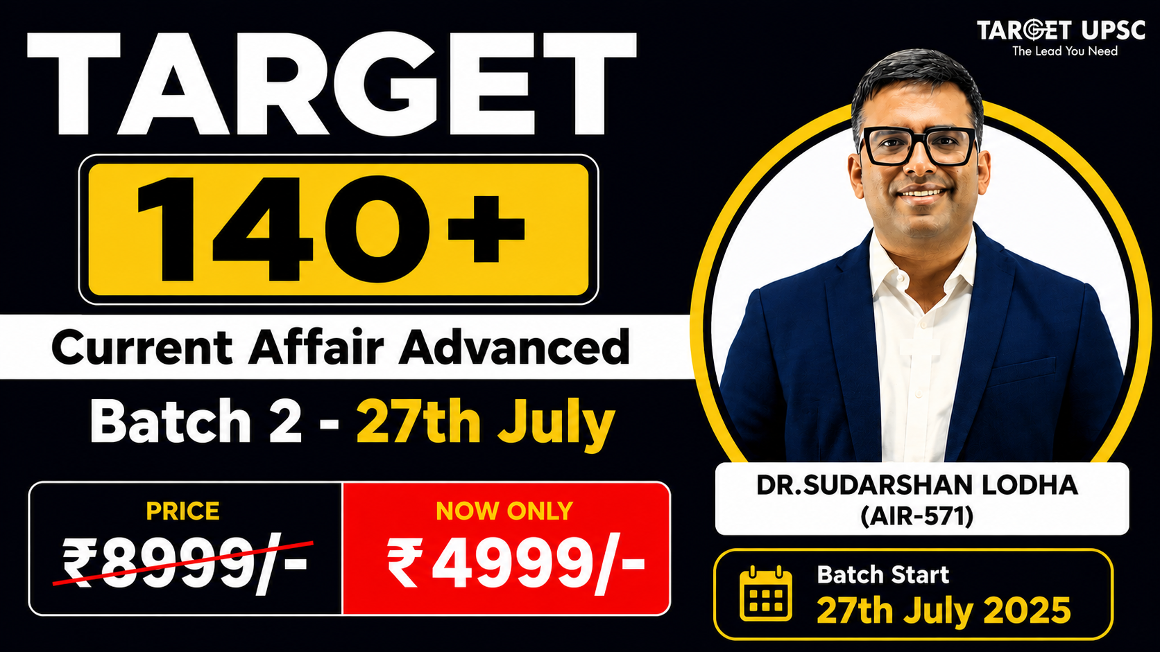 Target 140+ Advanced Current affair 2027 Batch 2 ( 27th July ) 