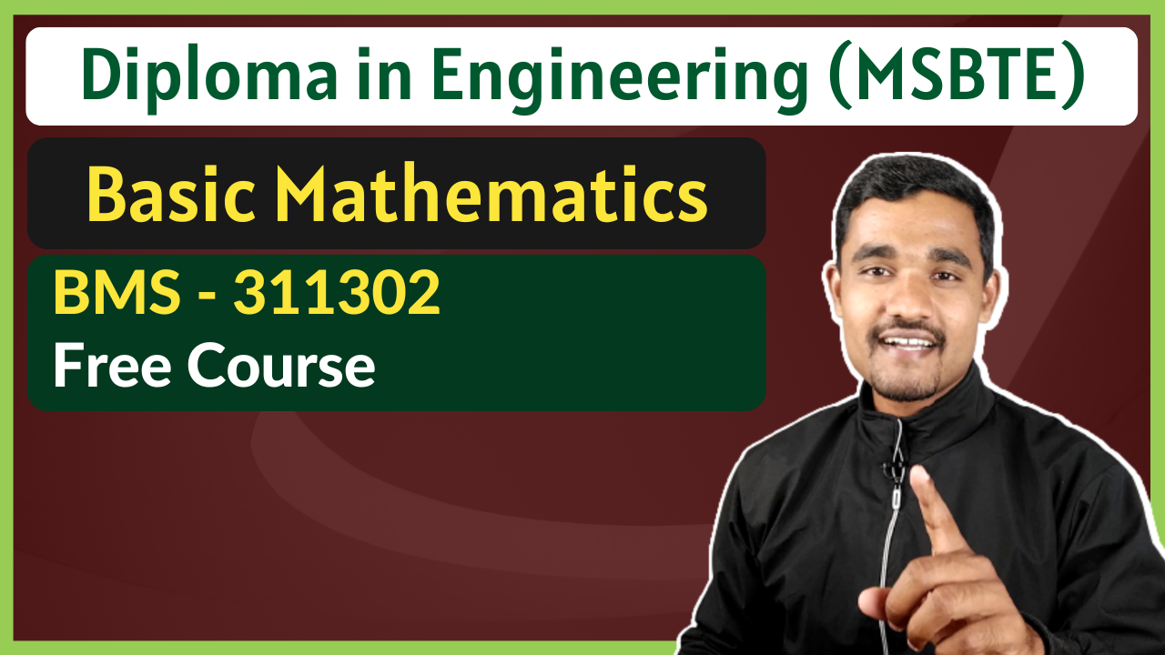 Basic Mathematics (BMS - 311302) - Free Course