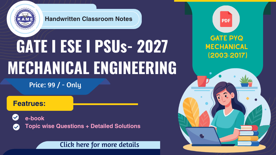 GATE PYQs (Subject Wise ; Topic Wise) Mechanical Engineering yr 2003-2017