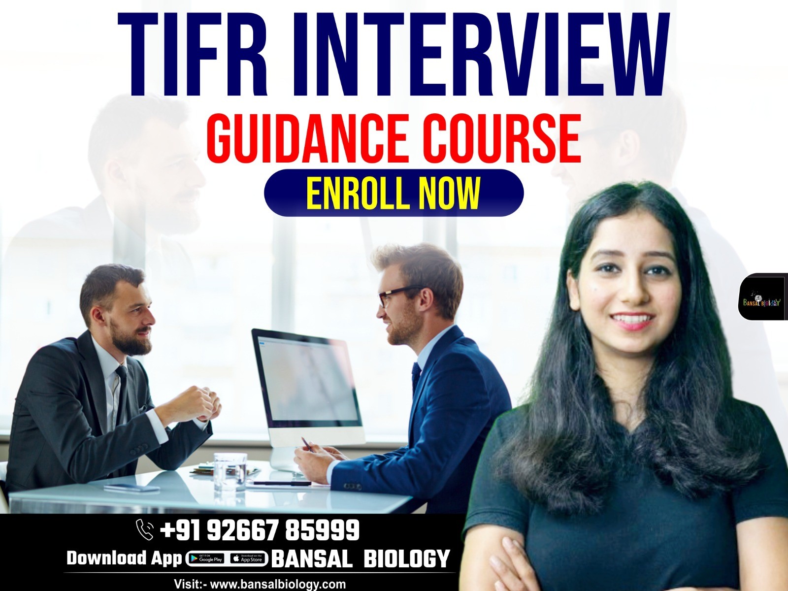 TIFR, IISc, CSIR, IITs, IISERs Interview Guidance Course