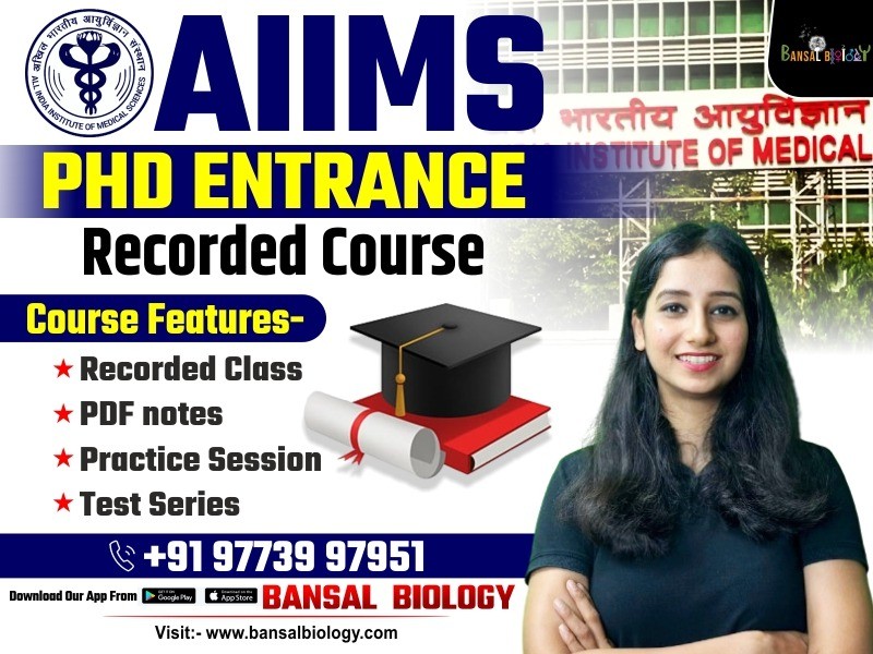 Recorded course for AIIMS PhD Exam
