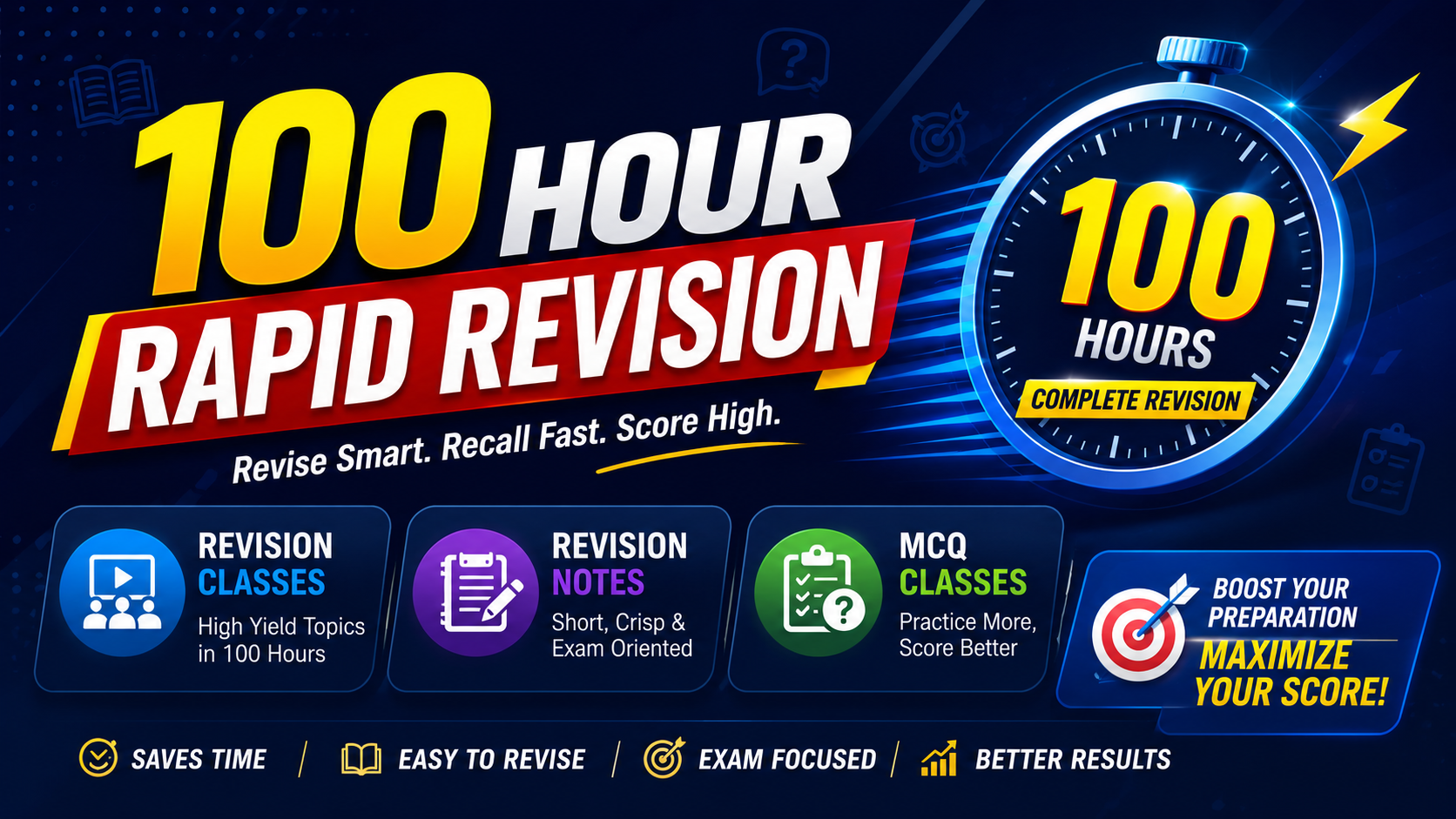 100 HOURS RAPID REVISION COURSE