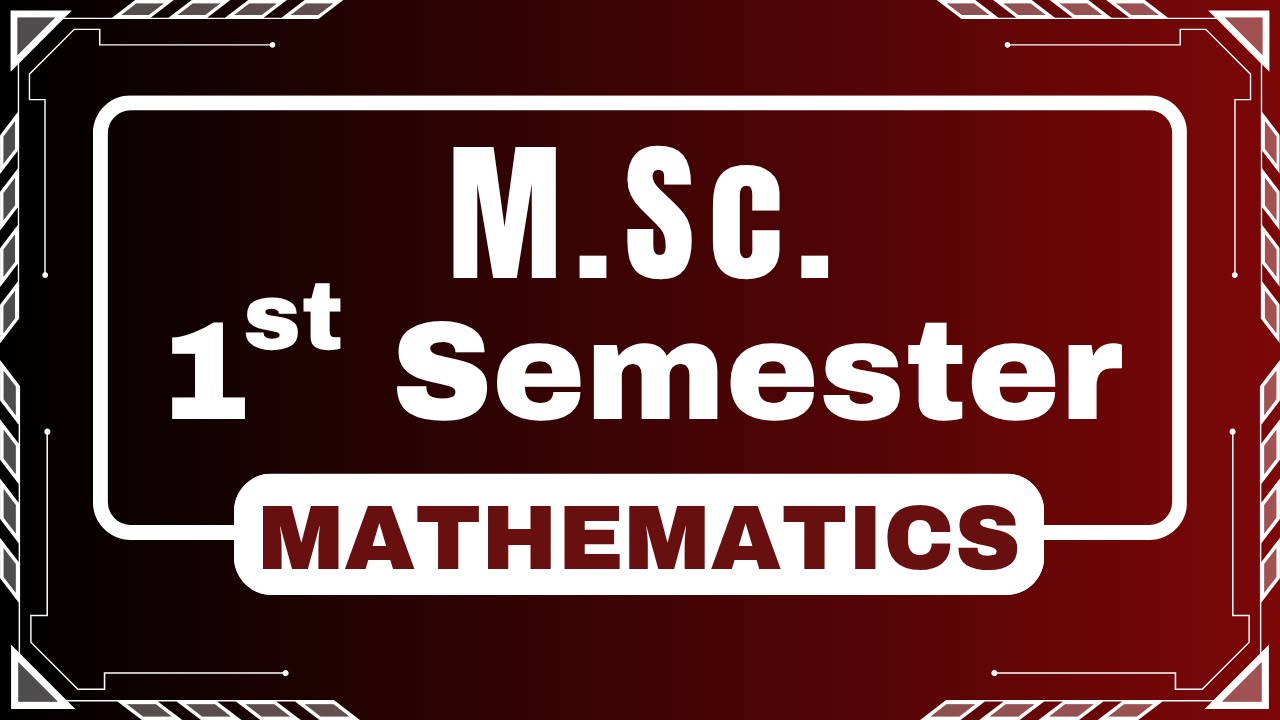 M.Sc. 1st Semester (NEP)