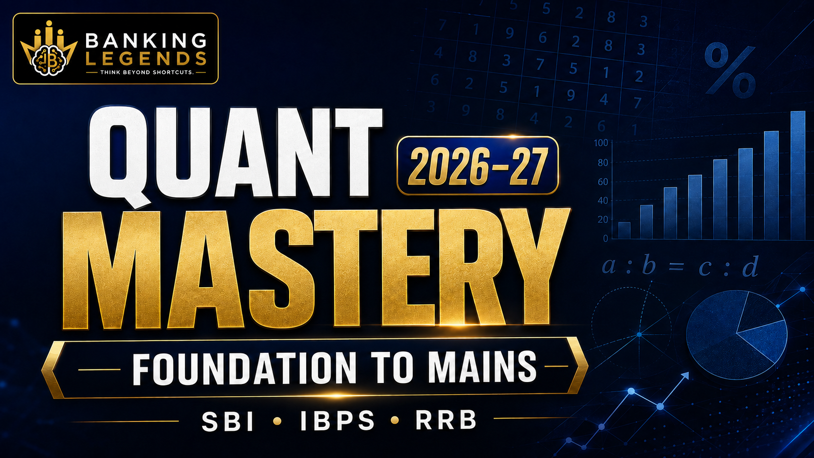 Banking Legends Quant Mastery 2026–27