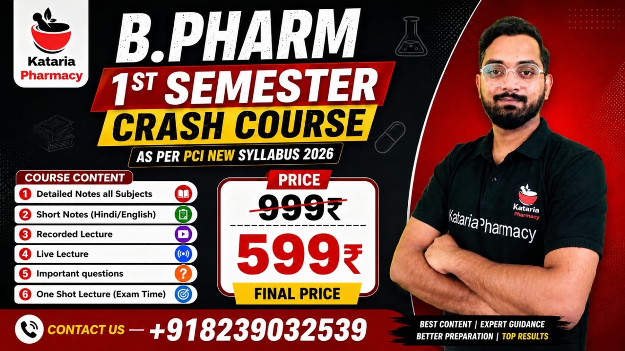BPharm 1st Semester Crash Course (New)