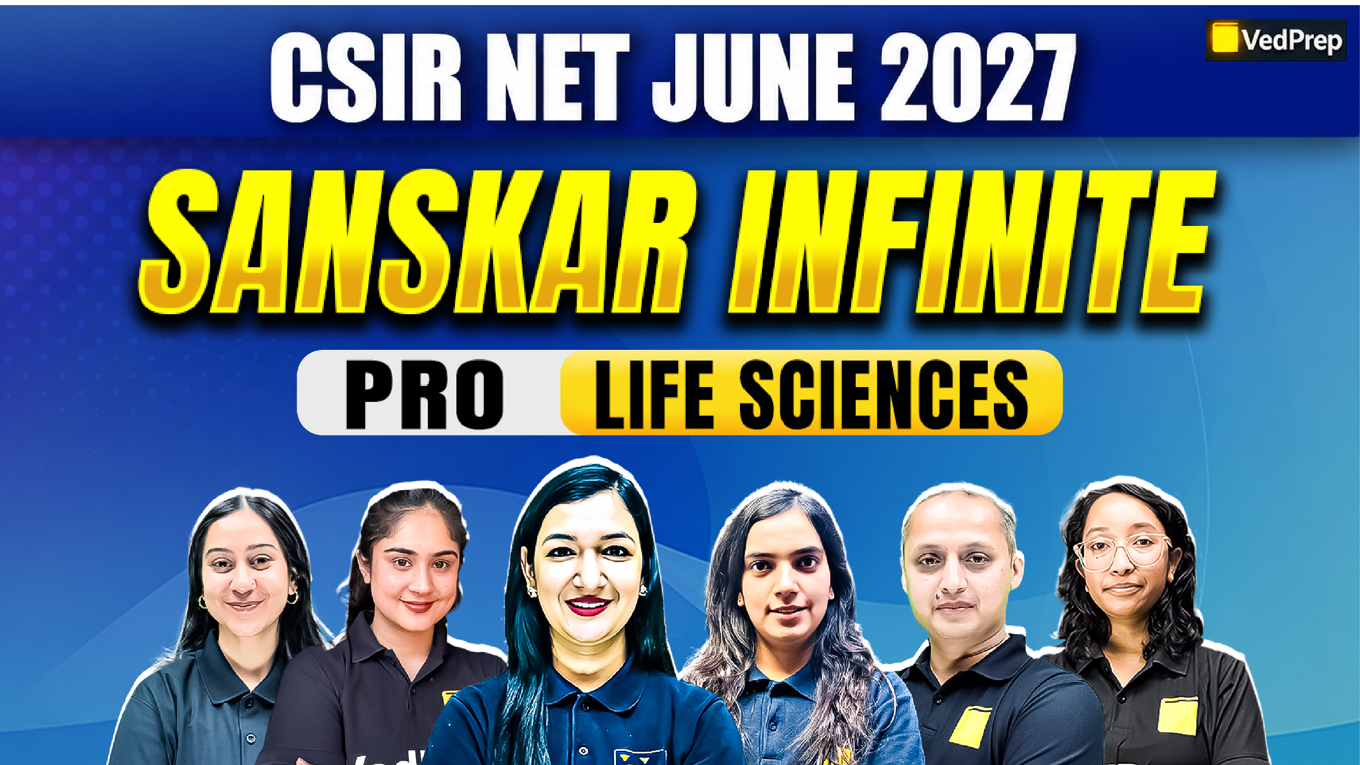 Sanskar Infinite Pro CSIR NET Life Sciences June 2027: Online Learning Foundation Course