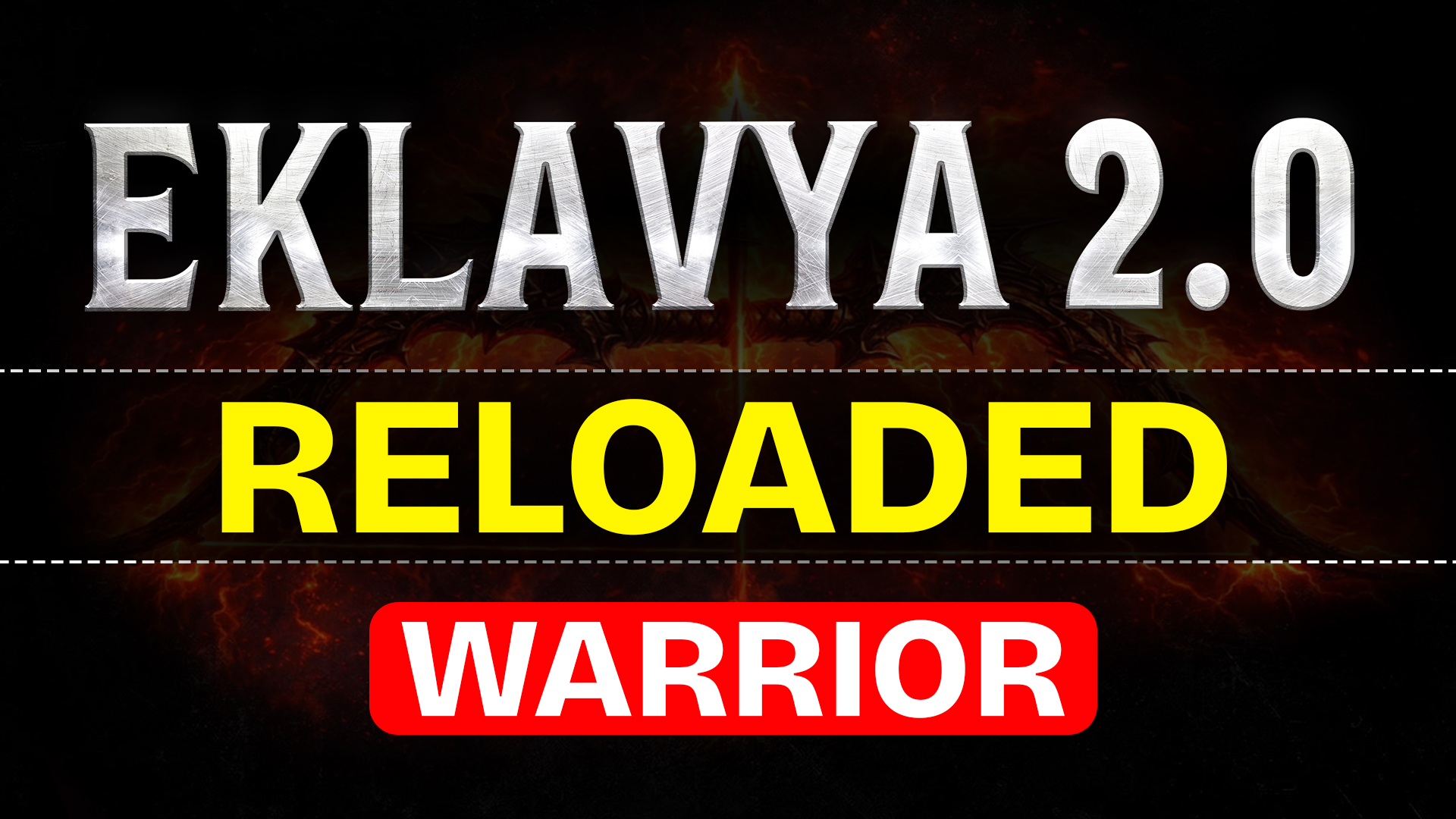 EKLAVYA 2.0 RE-LOADED WARRIOR 2027