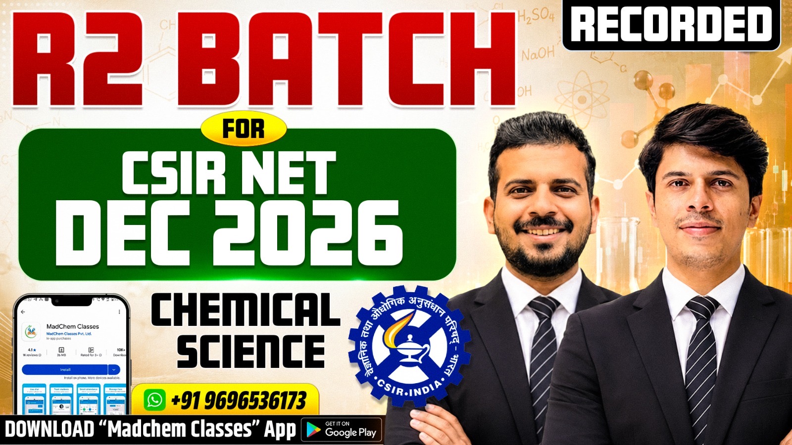 R2 Recorded Batch for CSIR NET December 2026 (Chemical Science)