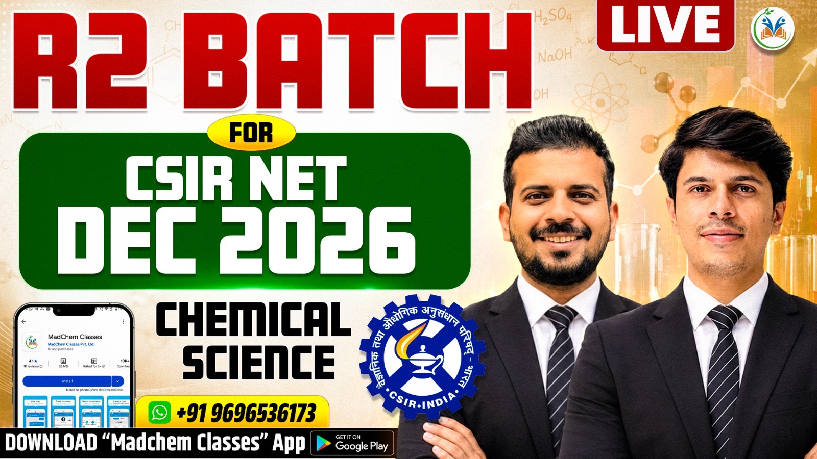 R2 Batch for CSIR NET December 2026 (Chemical Science)