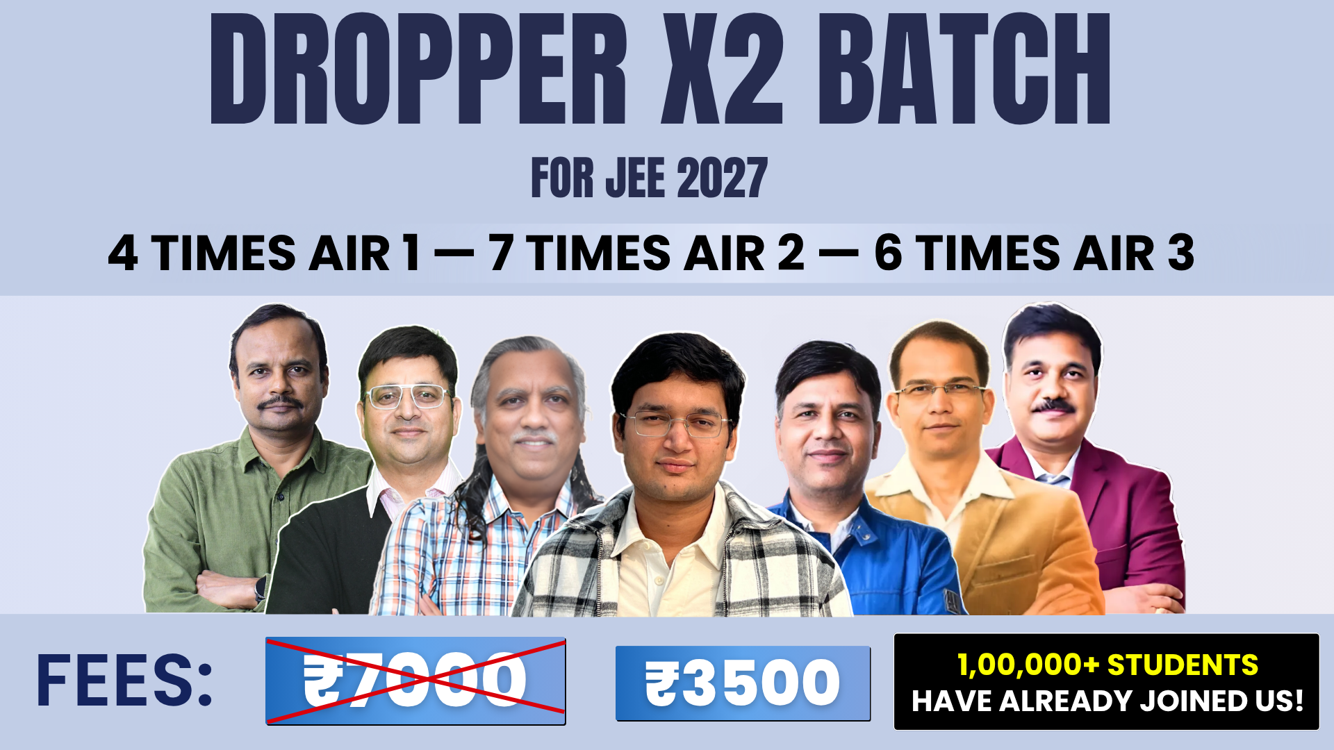 JEE 2027: DROPPER X2 BATCH
