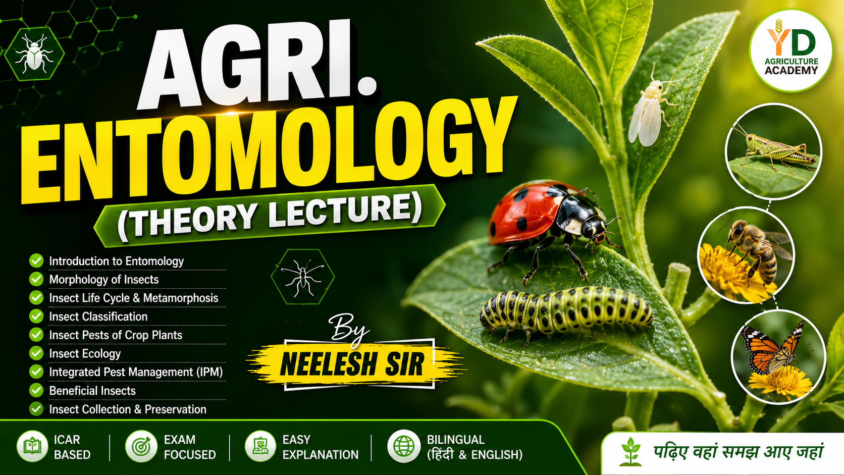 Agricultural Entomology -AG.TA & CANE SUPERVISOR 