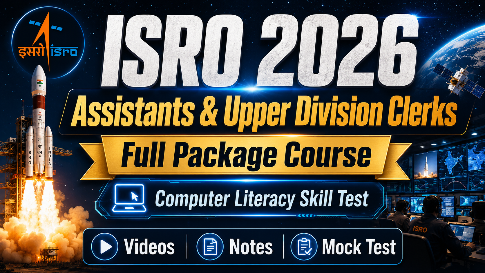 ISRO Assistants & Upper Division Clerks 2026 Full Package Course