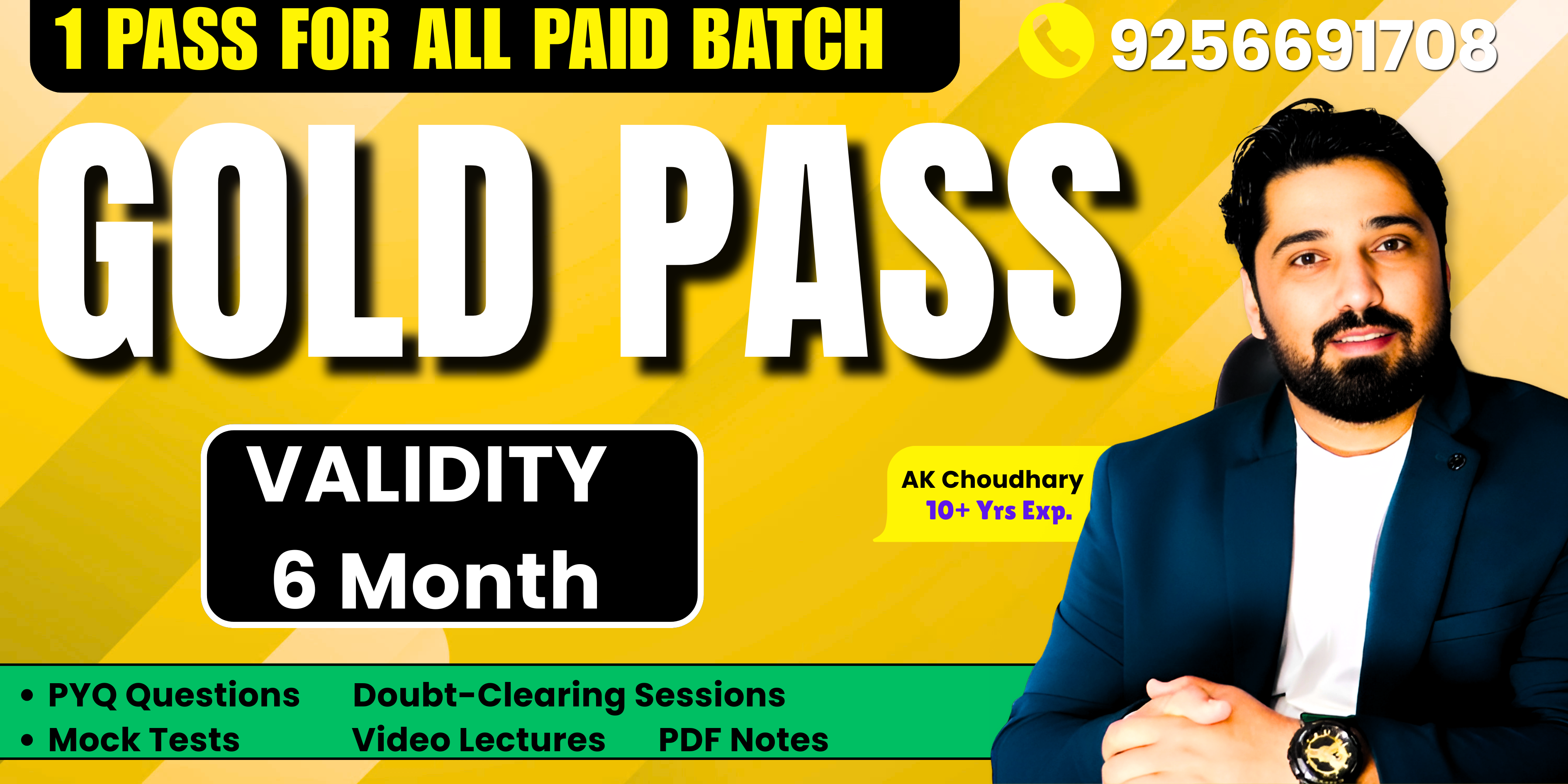 GOLD PASS FOR 6 MONTH FOR ALL COURSES 
