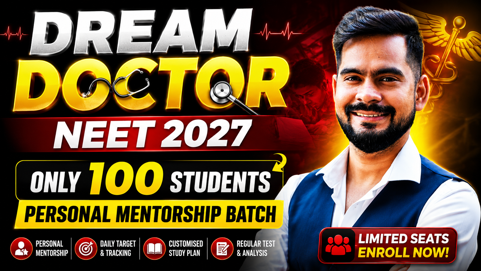 🚨 DREAM DOCTOR 2027 | Only 100 Students Personal Mentorship Batch