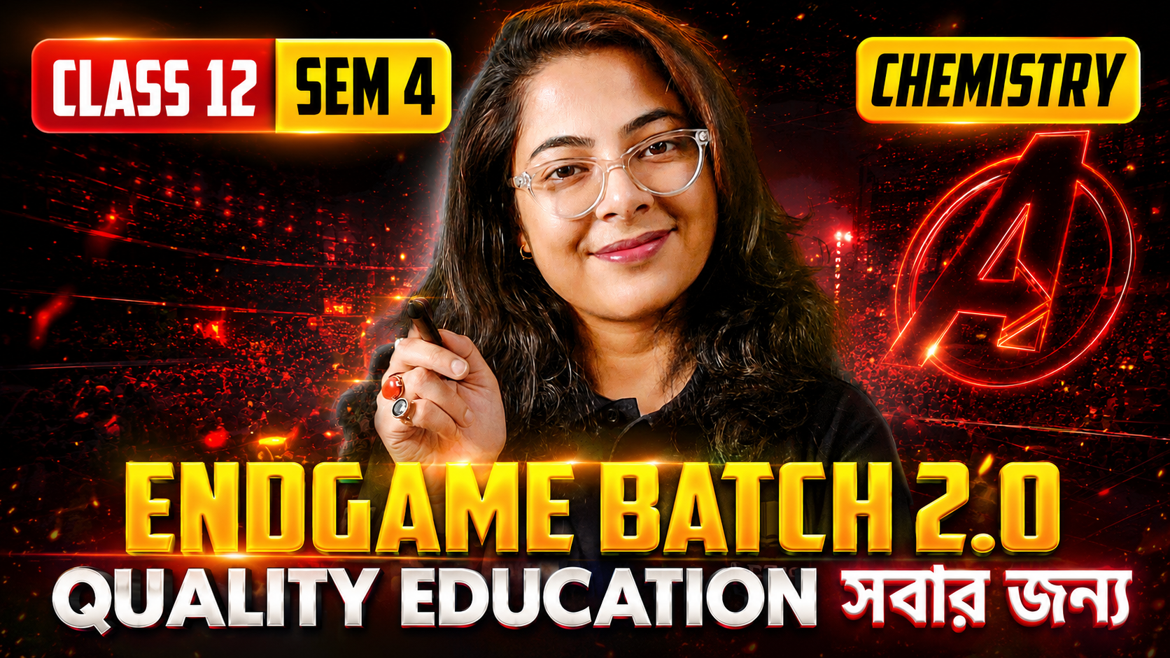 CLASS 12 SEM 4 ENDGAME Batch 2.0 ( CHEMISTRY )