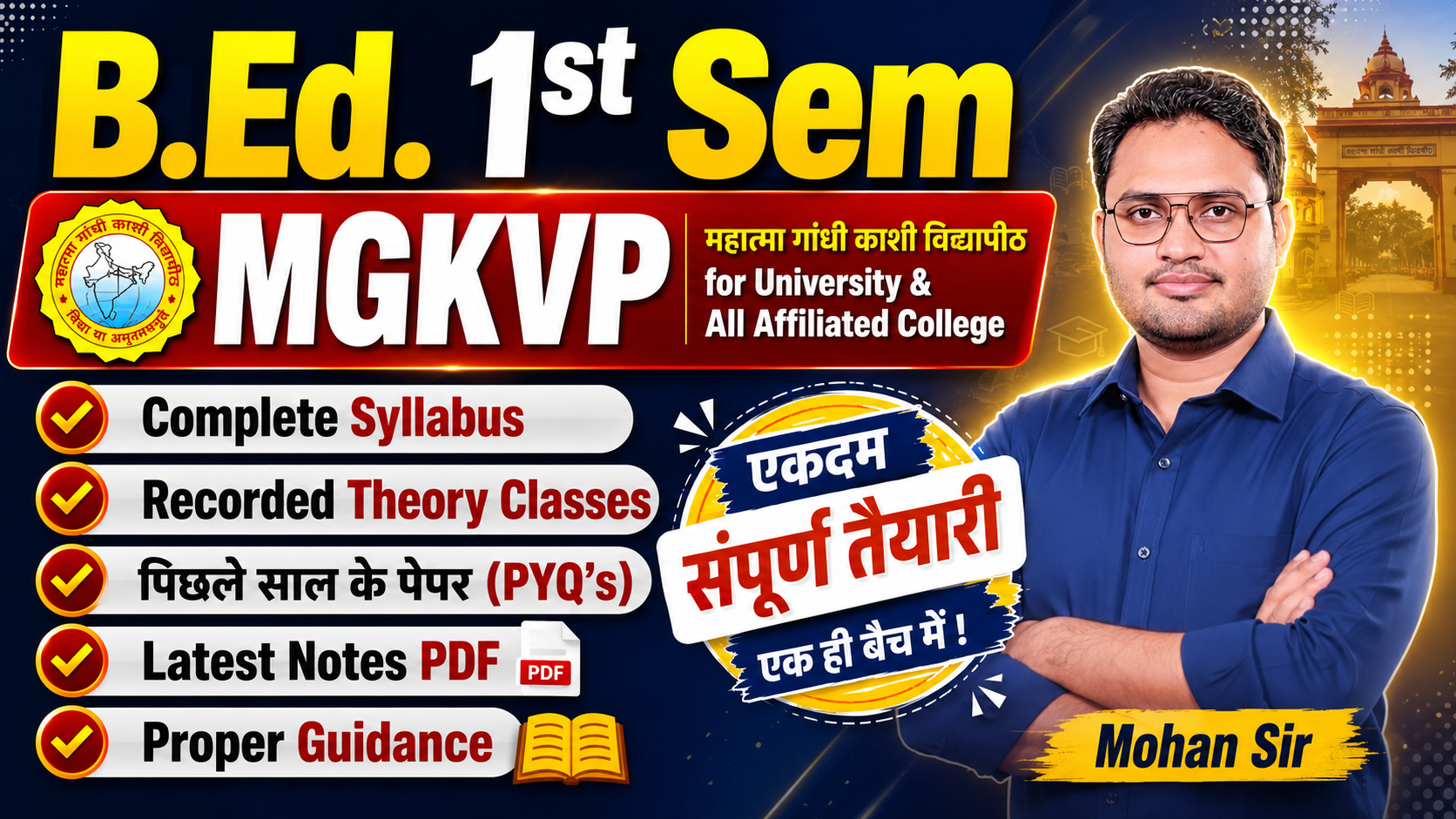 MGKVP B.Ed. 1st Sem
