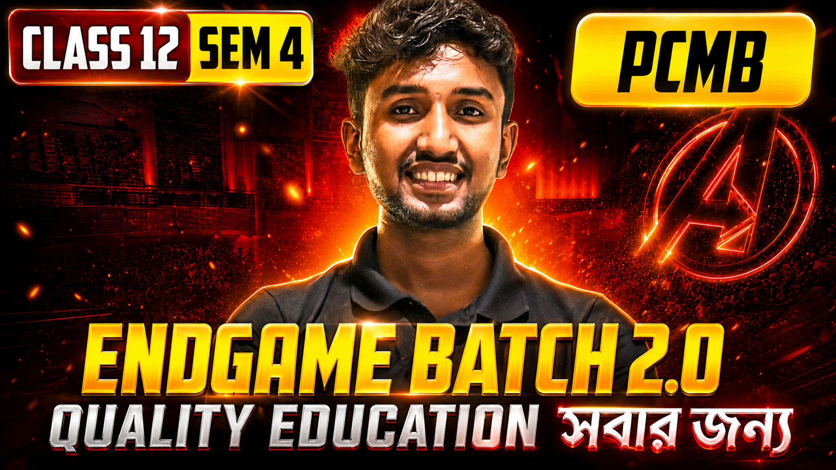CLASS 12 SEM 4 ENDGAME Batch 2.0 ( PCMB )