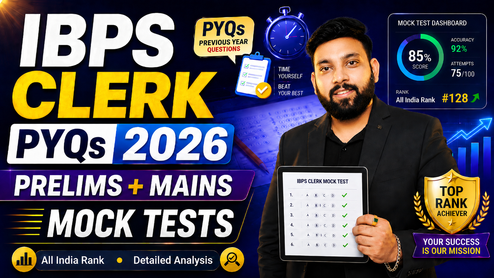 IBPS Clerk PYQs 2026 | Prelims + Mains Mock Tests with All India Rank & Detailed Analysis