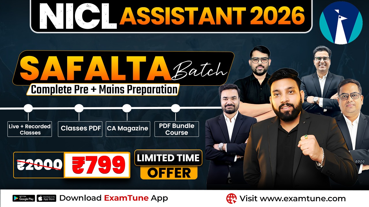 NICL Assistant Batch 2026 – Safalta Batch | Online Course | Complete Prelims + Mains Preparation Batch