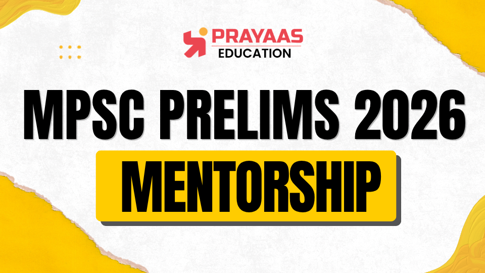 MPSC PRELIMS 2026 MENTORSHIP