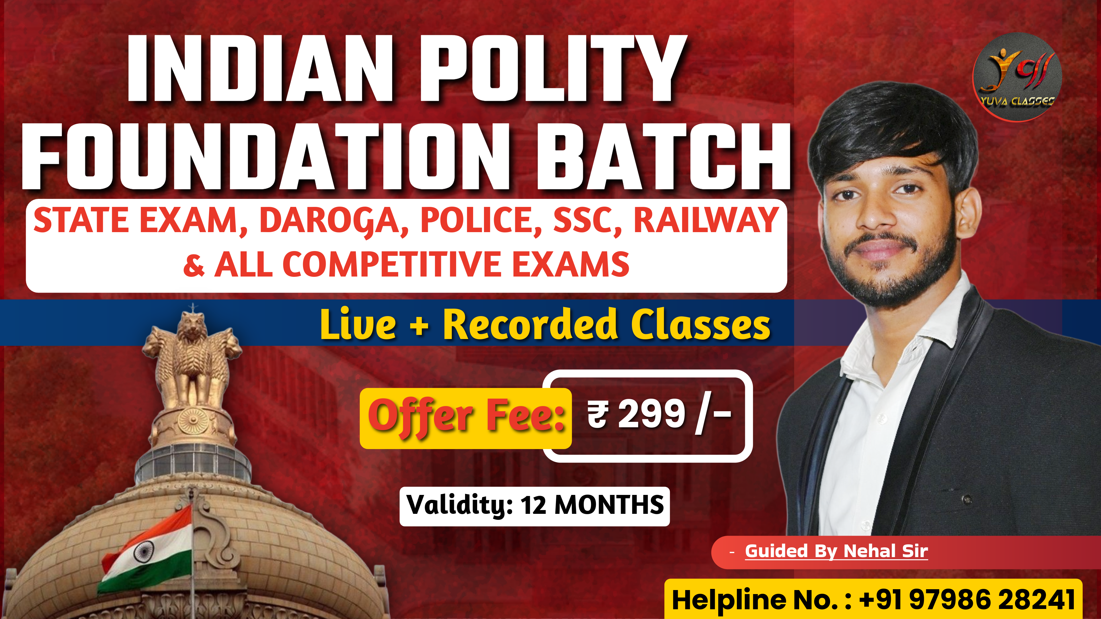 Indian Polity Foundation Batch | Live + Recorded Classes | By Nehal Sir