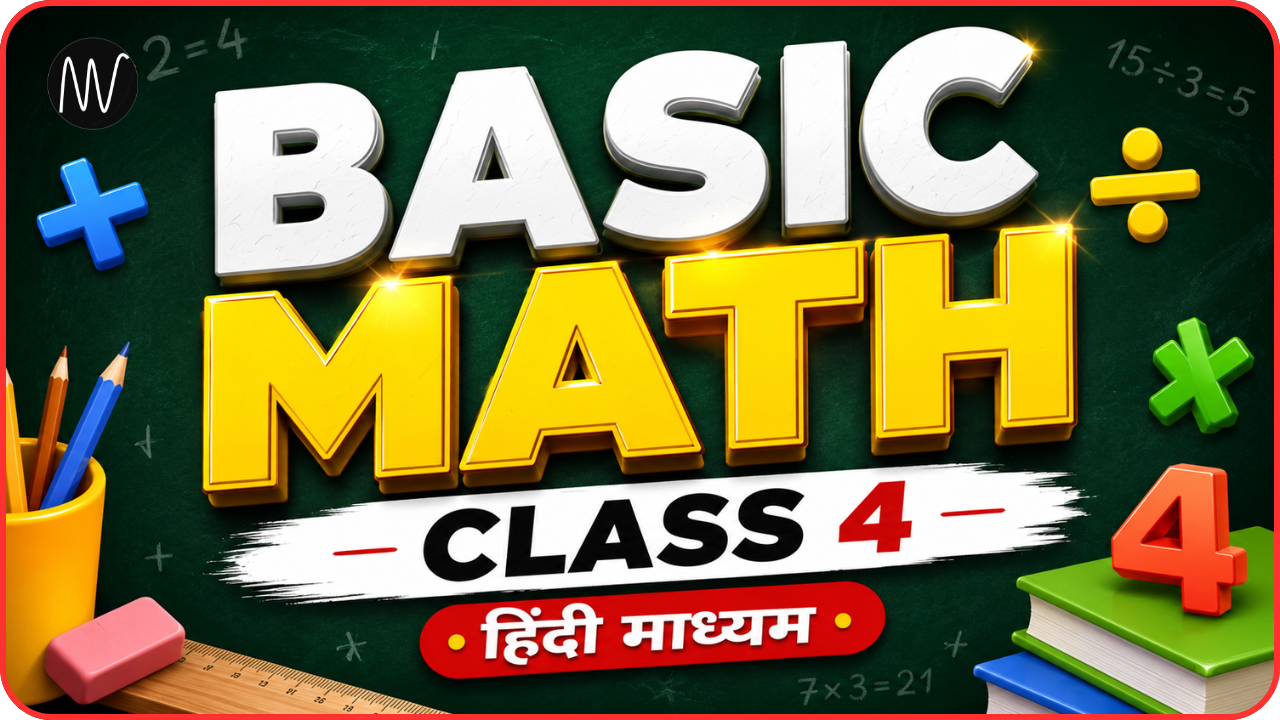 Class 4 Basic Math