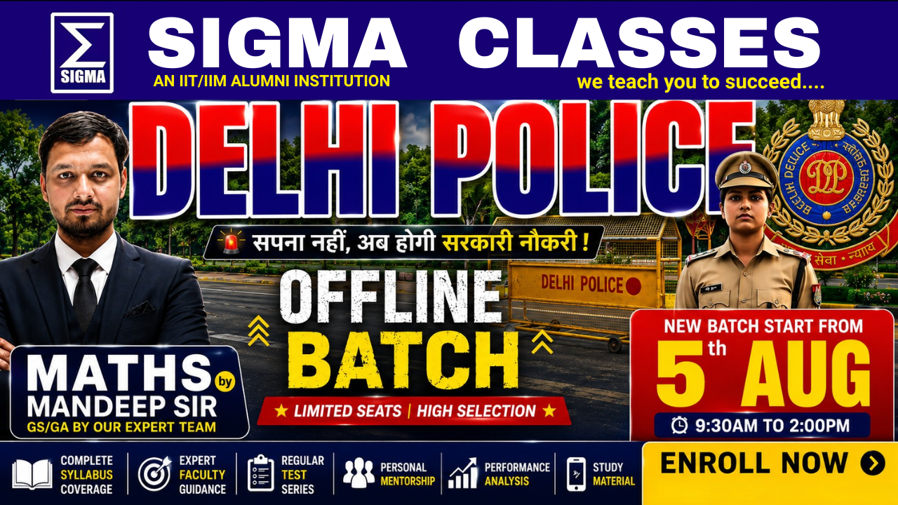 DELHI POLICE OFFLINE BATCH